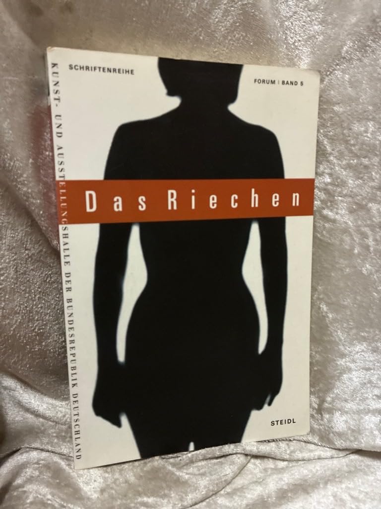 Das Riechen: Von Nasen, Düften und Gestank (Schriftenreihe Forum) Health, Nutrition & Fitness
