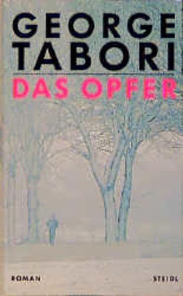 Das Opfer: Roman. Hrsg. u. Nachw. v. Wend Kässens Contemporary literature