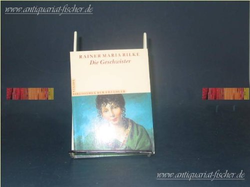 Bibliothek der Erzähler / Die Geschwister Books