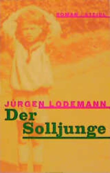Steidl Taschenbücher, Nr.92, Der Solljunge: Autobiographischer Roman Books