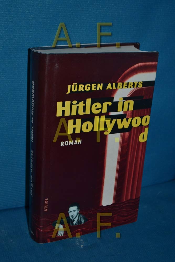 Product Image: Hitler in Hollywood: Oder: Die Suche nach dem Idealscript. Roman
