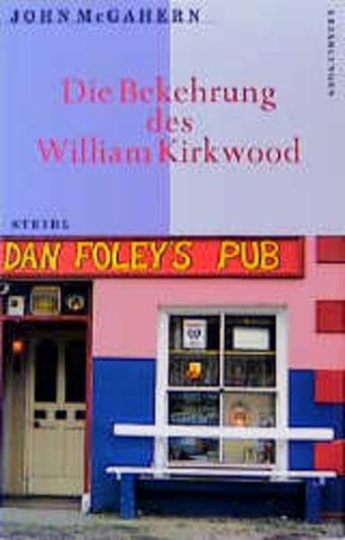 Die Bekehrung des William Kirkwood Contemporary literature