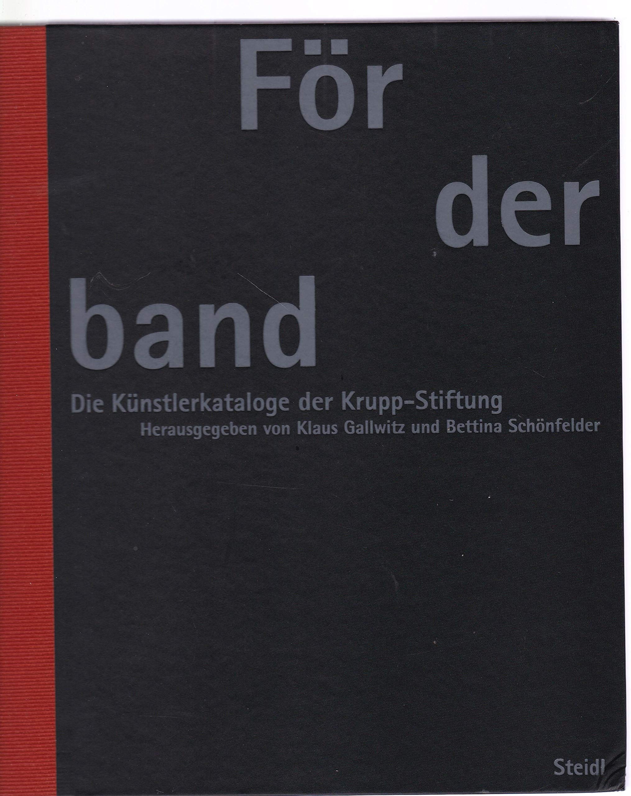 Förderband - Die Künstlerkataloge der Krupp-Stiftung Photography