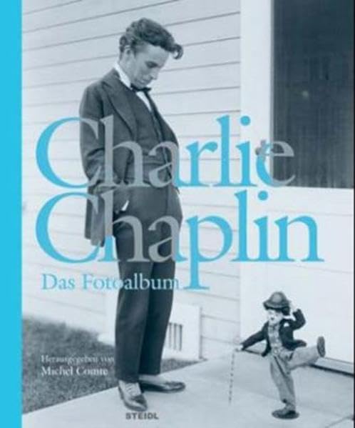 Charlie Chaplin - Das Fotoalbum Art & Literature