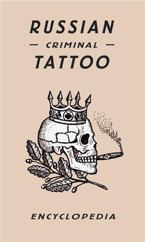 Russian Criminal Tattoo (ancienne ed.) Law
