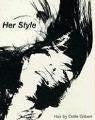 Her Style: Hair by Odile Gilbert (Editions 7L) Social Sciences