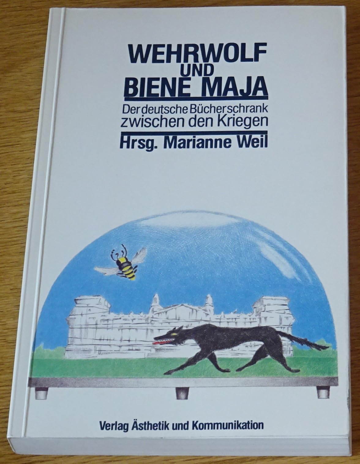 Wehrwolf und die Biene Maja Professional & Reference Books