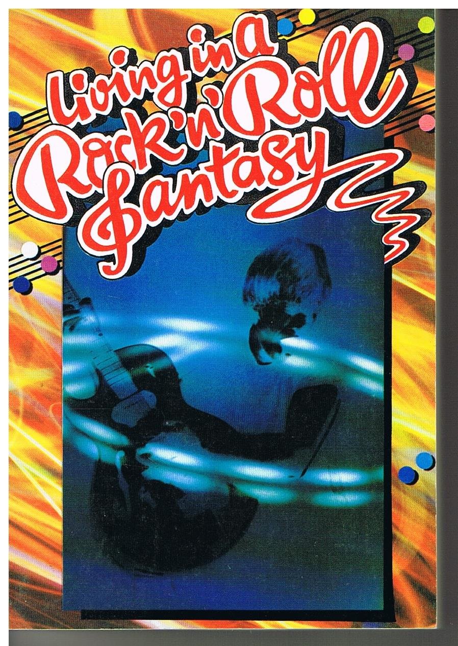 Product Image: Living in a Rock'n Roll fantasy