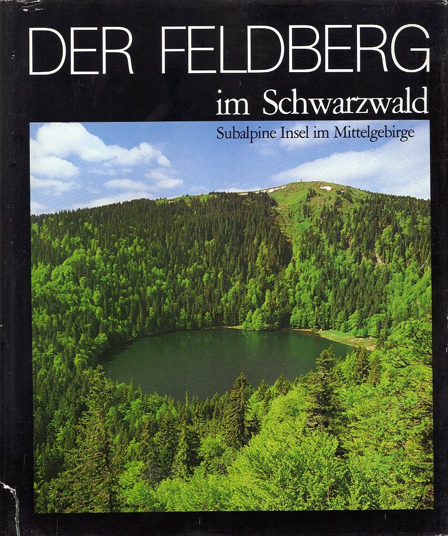 Der Feldberg im Schwarzwald Subalpine Insel im Mittelgebirge book