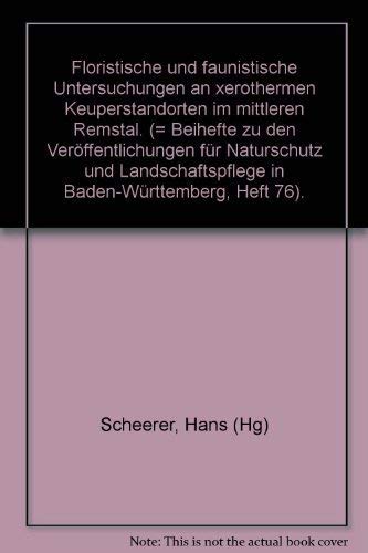 Floristische und faunistische Untersuchungen an xerothermen Keuperstandorten im mittleren Remstal Natural Sciences