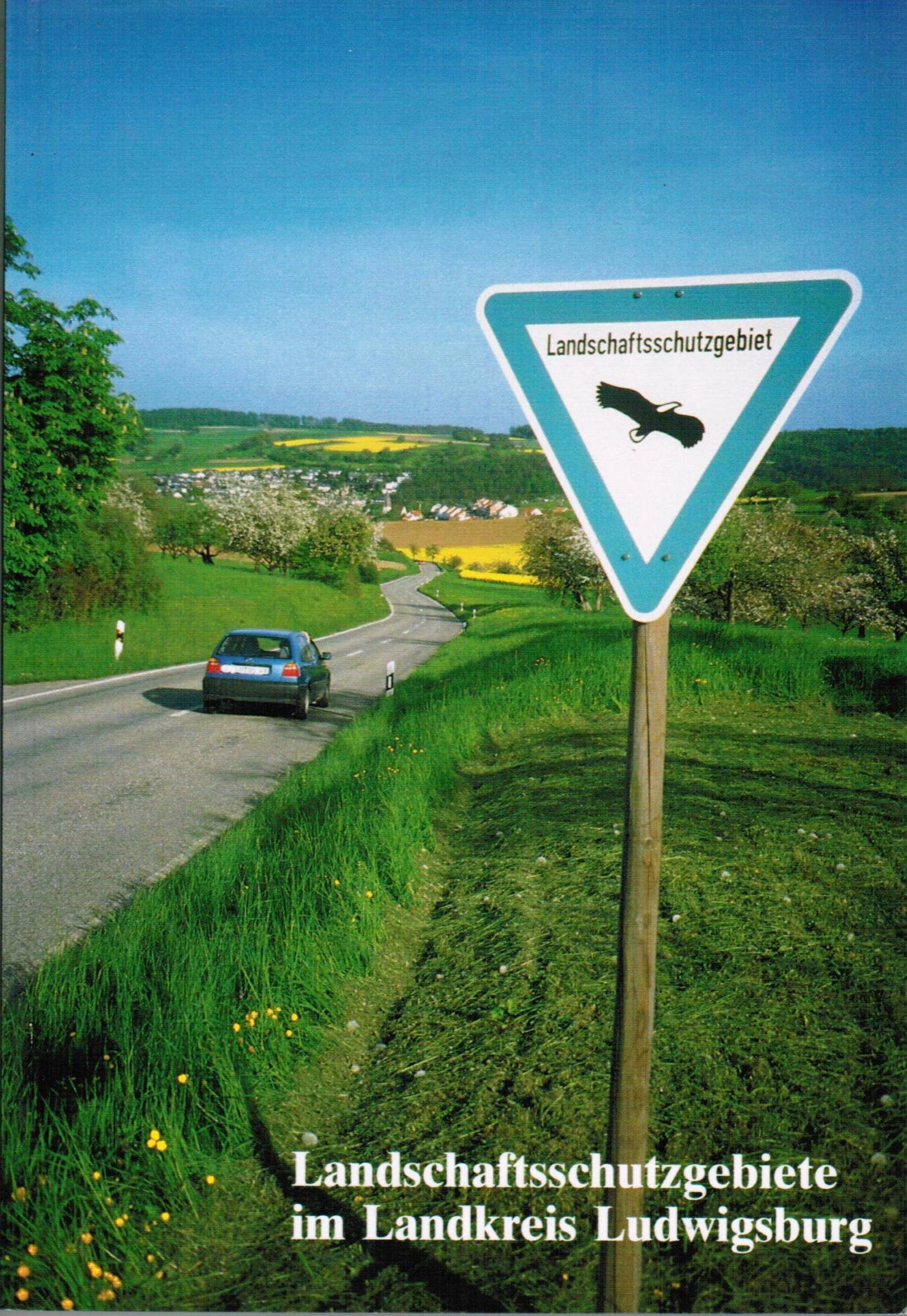 Landschaftsschutzgebiete im Landkreis Ludwigsburg Business & Technology
