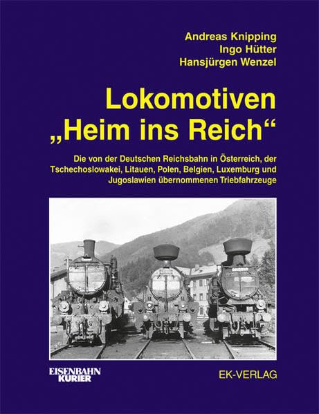 Product Image: Lokomotiven "Heim ins Reich"