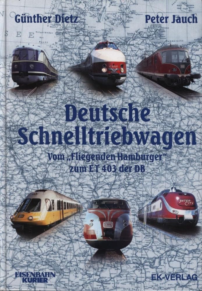 Deutsche Schnelltriebwagen. Vom Fliegenden Hamburger zum ET 403 der DB: Vom "Fliegenden Hamburger" zur ET 403 der DB Leisure, Home & Garden