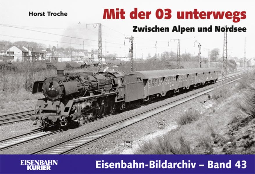 Product Image: Mit der 03 unterwegs