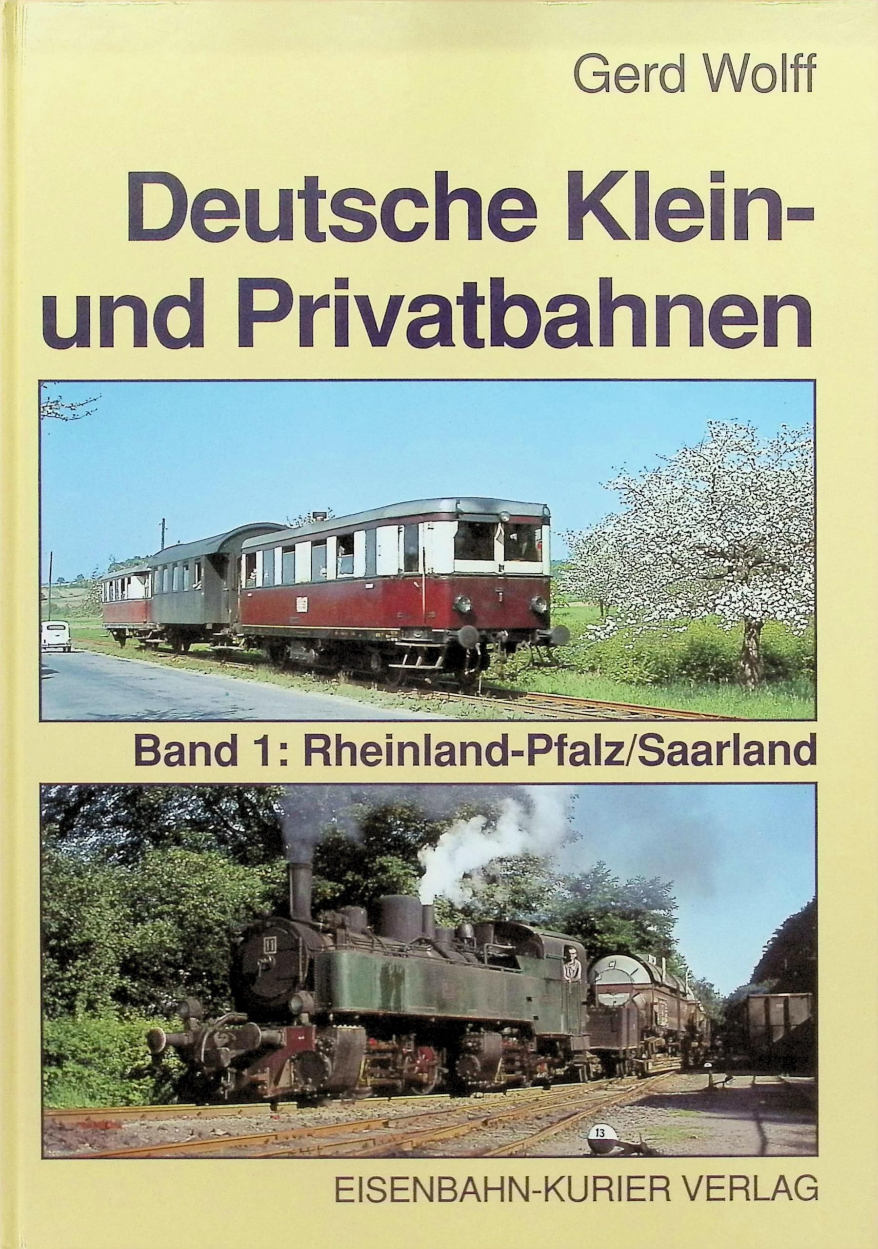 Deutsche Klein- und Privatbahnen, Bd.1, Rheinland-Pfalz, Saarland Leisure, Home & Garden