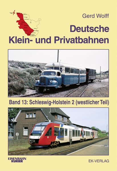 Deutsche Klein- und Privatbahnen / Schleswig-Holstein 2 (westlicher Teil) Leisure, Home & Garden