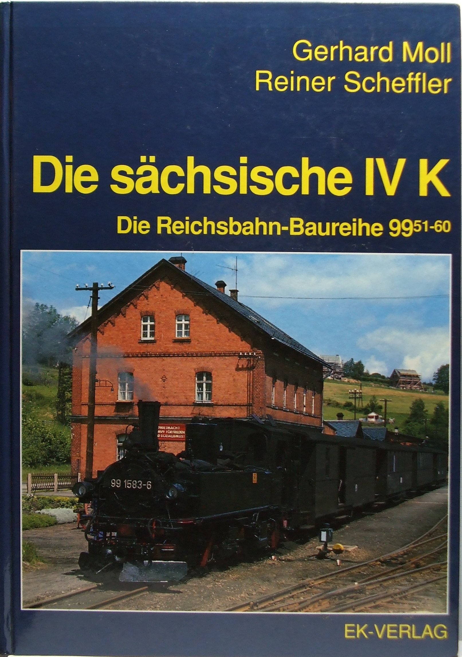 Die sächsische IV K: Die Schmalspur-Dampflokbaureihe 99,51-60 Business & Technology Books