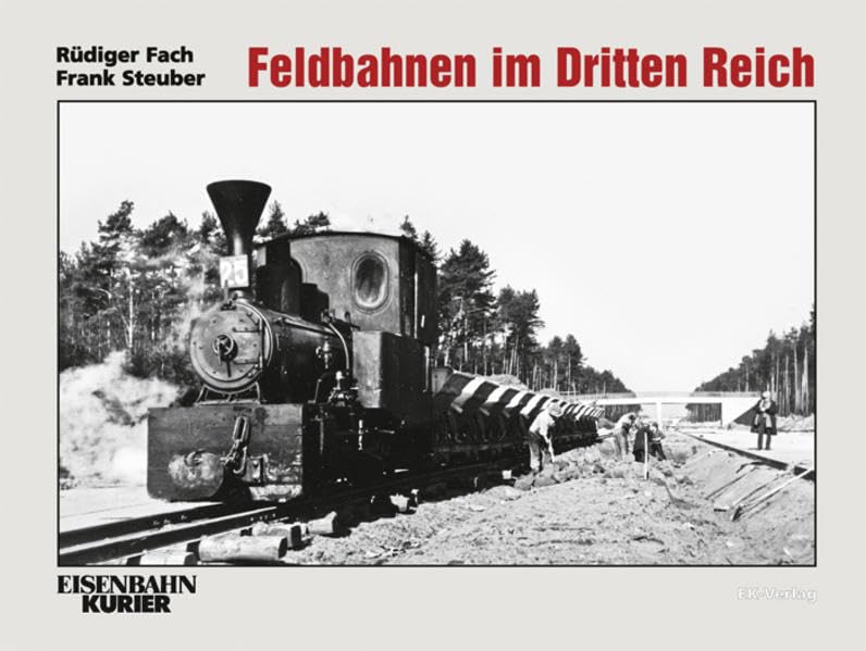Product Image: Feldbahnen im Dritten Reich