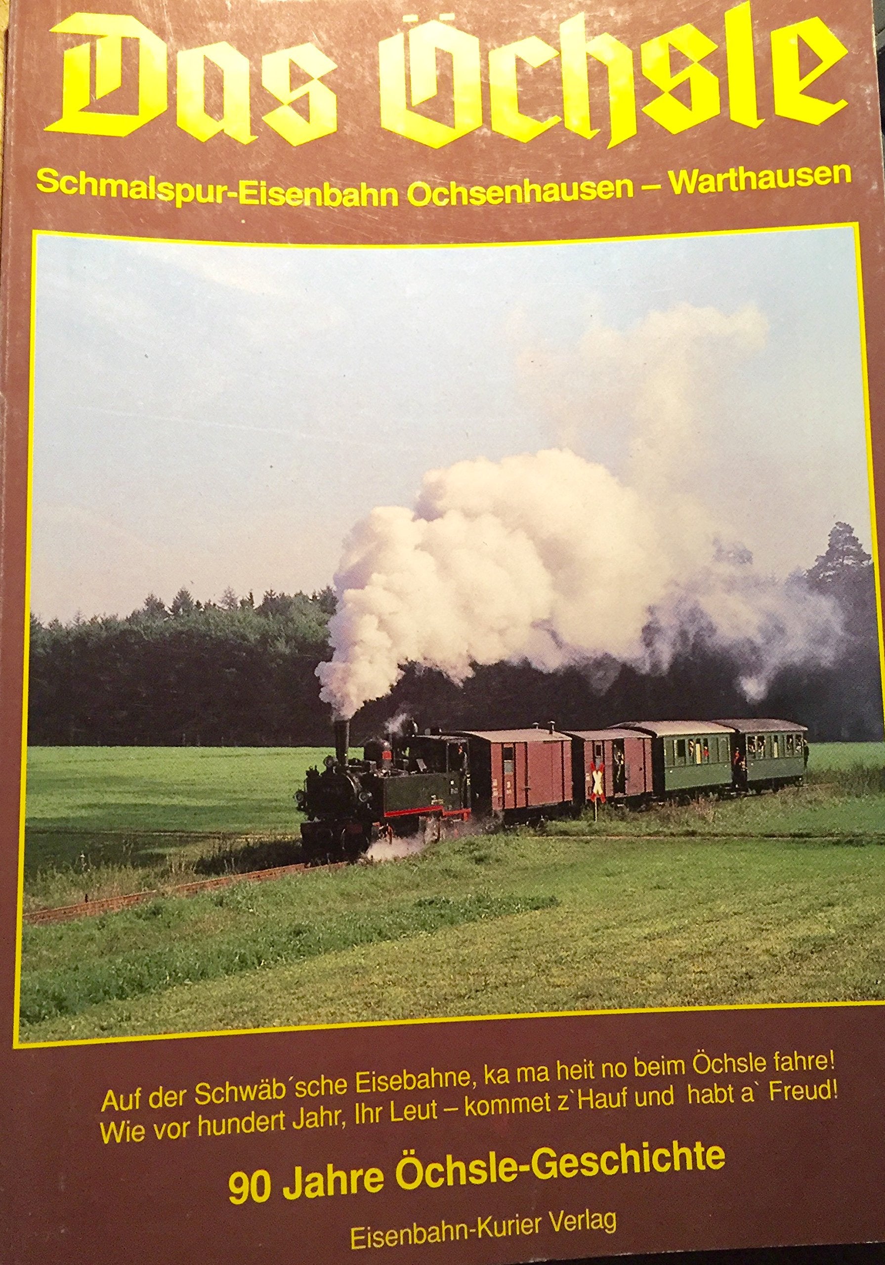 Das Öchsle: Schmalspur Eisenbahn Warthausen - Ochsenhausen Business, Finance & Career