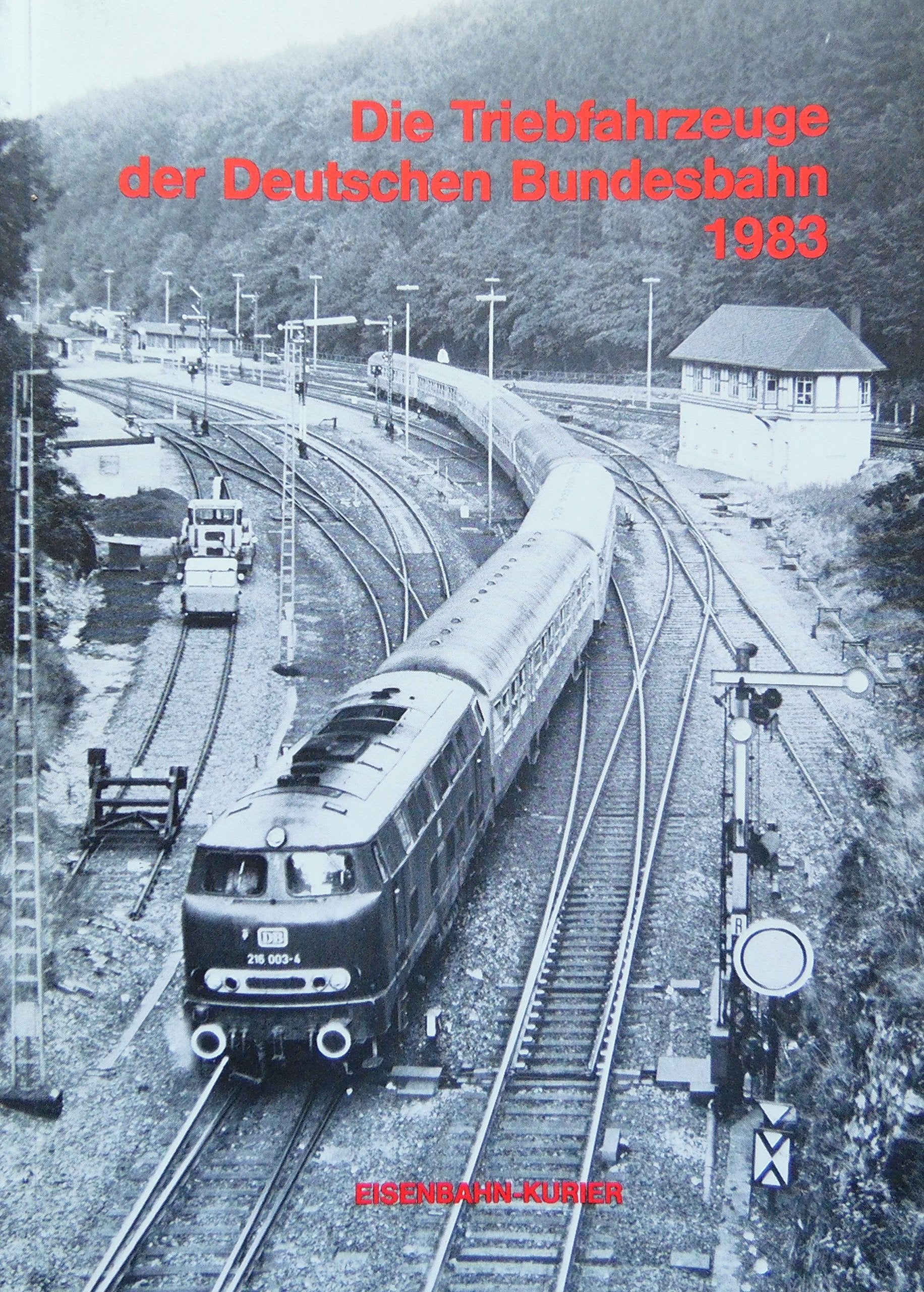 Die Triebfahrzeuge der Deutschen Bundesbahn 1983 book