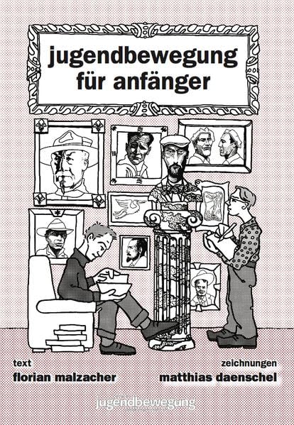 Jugendbewegung für Anfänger Politics & History