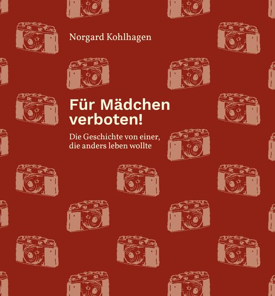 Für Mädchen verboten!: Die Geschichte von einer, die anders leben wollte Historical Fiction
