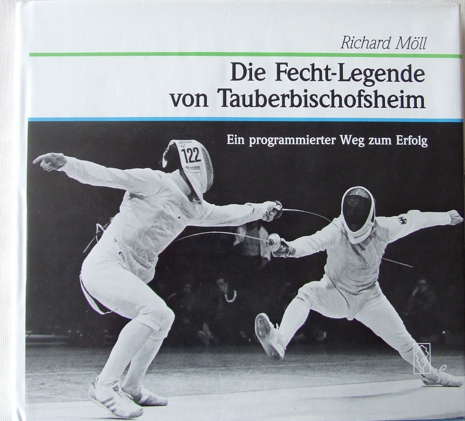Die Fecht-Legende von Tauberbischofsheim. Books