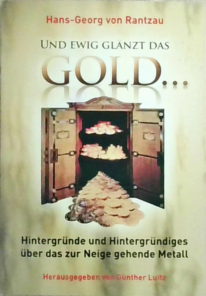 Und ewig glänzt das Gold... Business, Finance & Career