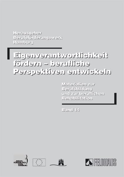 Eigenverantwortlichkeit fördern - berufliche Perspektiven entwickeln Law