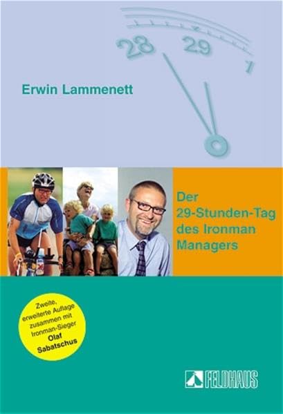Der 29-Stunden-Tag des Ironman Managers Business, Finance & Career