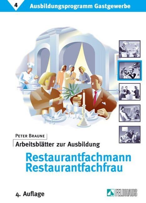 Ausbildungsprogramm Gastgewerbe / Arbeitsblätter zur Ausbildung Restaurantfachmann/Restaurantfachfrau Contemporary literature