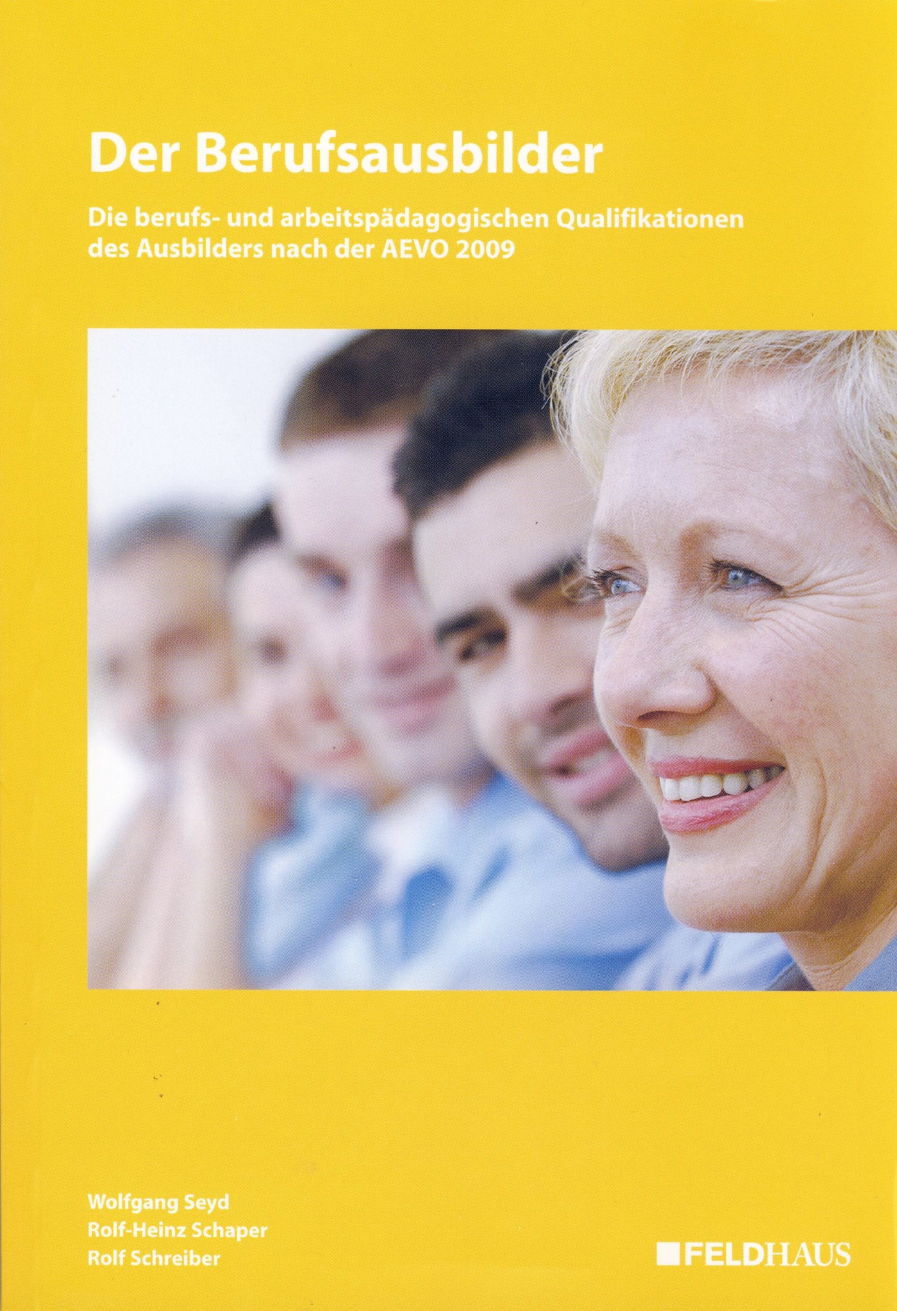 Der Berufsausbilder. Lehr- und Arbeitsbuch book