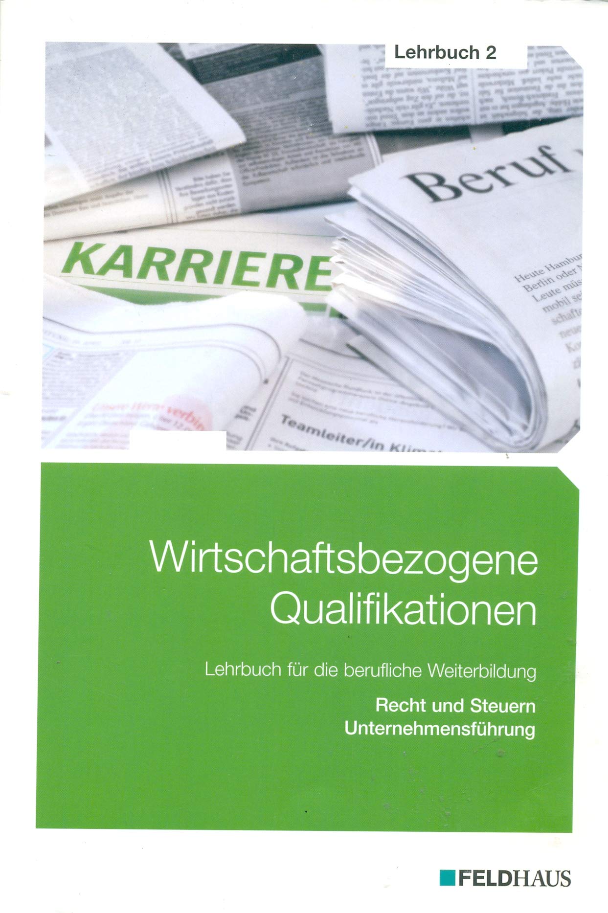 Wirtschaftsbezogene Qualifikationen Lehrbuch 02 book