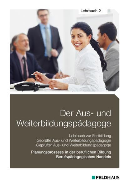 Der Aus- und Weiterbildungspädagoge, Lehrbuch 2 Social Sciences