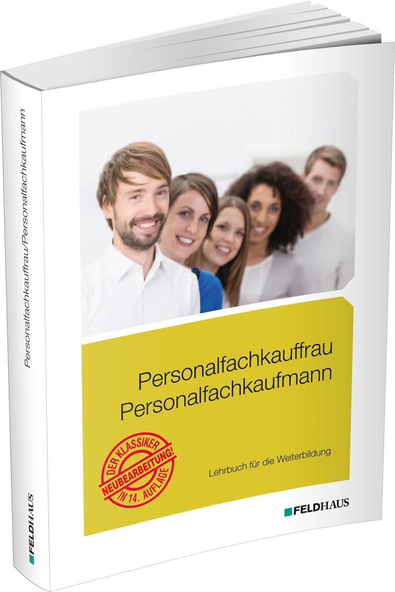 Personalfachkauffrau /Personalfachkaufmann: Lehrbuch für die Weiterbildung Learning & Reference