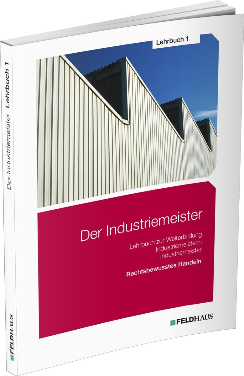Der Industriemeister / Lehrbuch 1 Business, Finance & Career