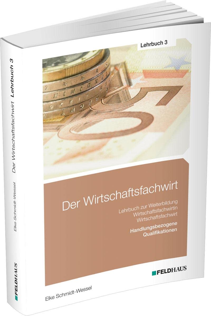 Der Wirtschaftsfachwirt / Lehrbuch 3 Business, Finance & Career