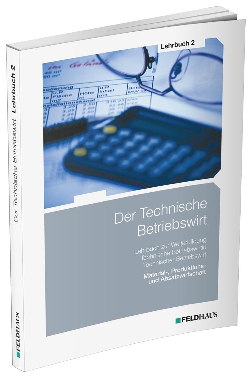 Der Technische Betriebswirt / Lehrbuch 2 Business, Finance & Career
