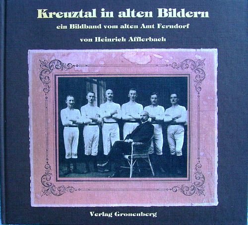 Kreuztal in alten Bildern - Afflerbach, Heinrich book