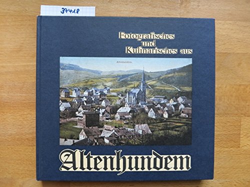 Altenhundem. Fotografisches und kulinarisches aus Altenhundem Politics & History