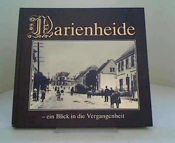 Marienheide - Ein Blick in die Vergangenheit Politics & History