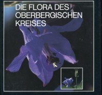 Flora des Oberbergischen Kreises: Hrsg. v. Förderverein Schloß Homburg Books