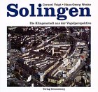 Solingen. Die Klingenstadt aus der Vogelperspektive Travel