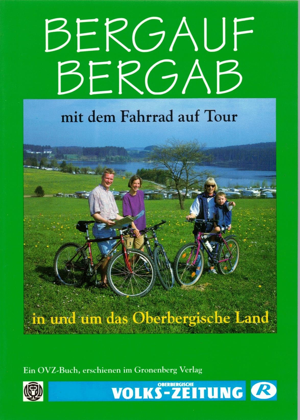 Bergauf - Bergab: Mit dem Fahrrad auf Tour in und um das Oberbergische Land Travel Guides