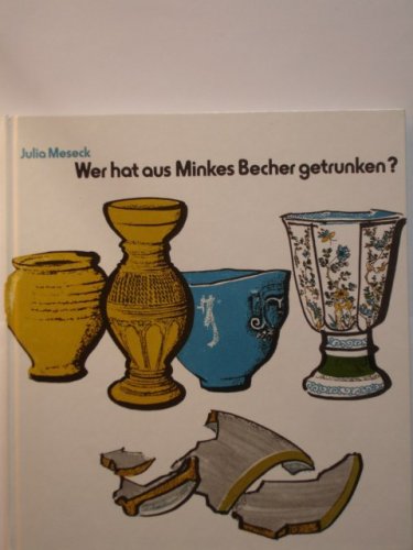 Wer hat aus Minkes Becher getrunken? Books