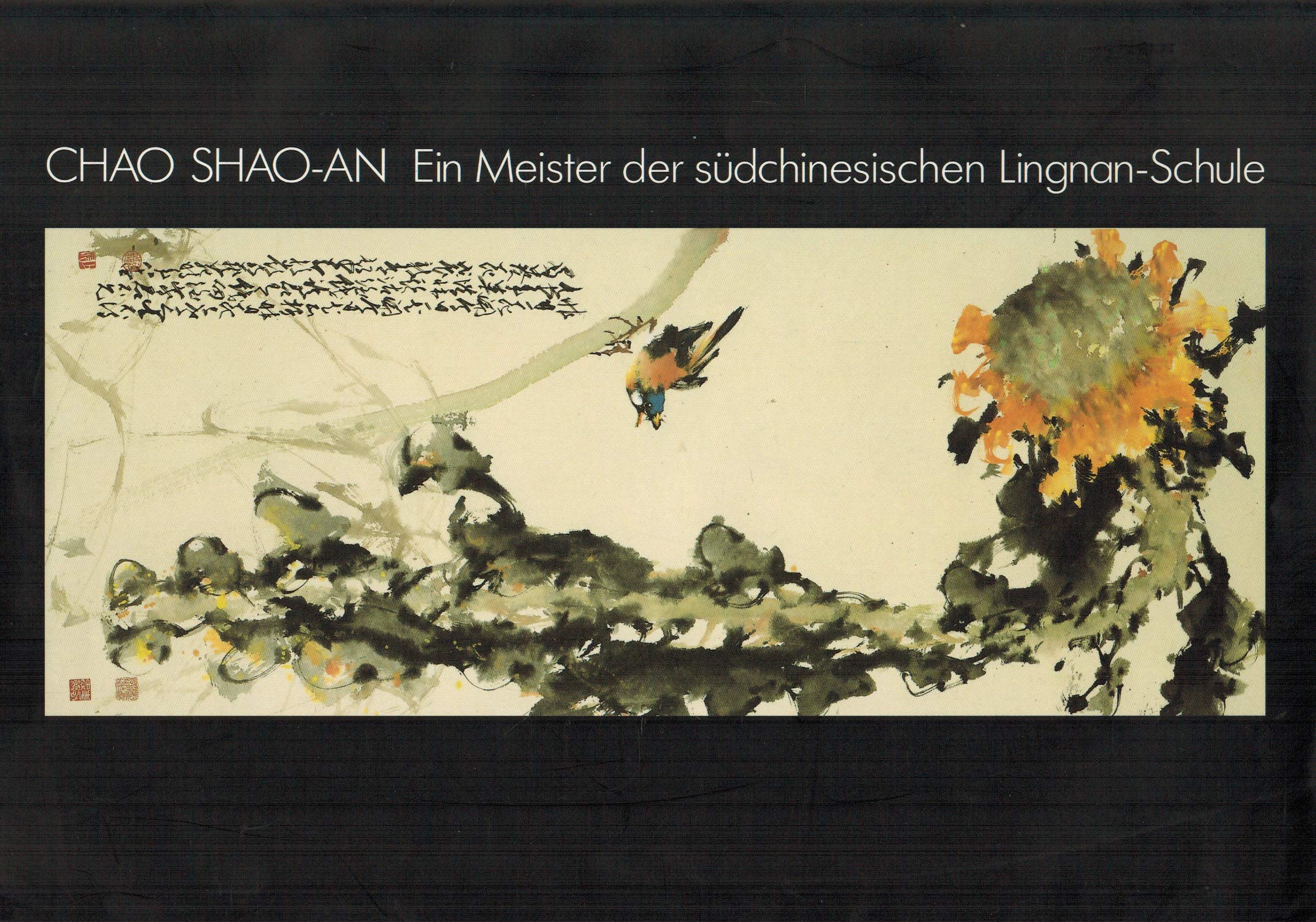 Chao Shao-an. Ein Meister der südchinesischen Lingnan-Schule Books