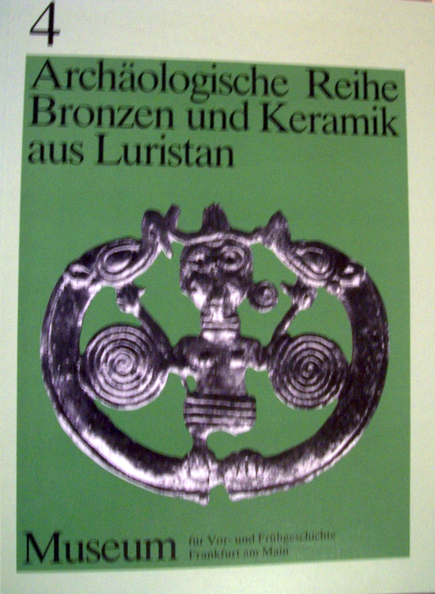 Bronzen und Keramik aus Luristan und anderen Gebieten Irans im Museum für Vor- und Frühgeschichte (Archäologische Reihe) Film, Art & Culture