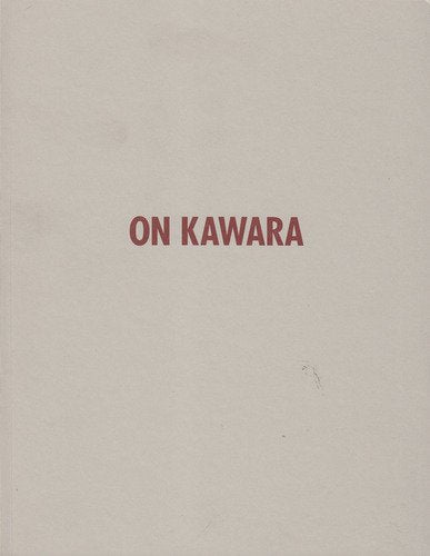 On Kawara: Dt. /Franz. /Engl. (Schriften zur Sammlung des Museums für Moderne Kunst Frankfurt am Main) Film, Art & Culture