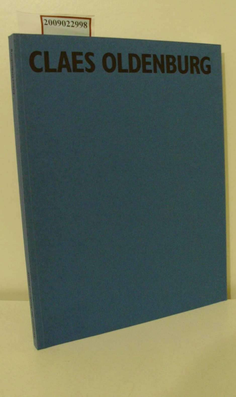 Claes Oldenburg: Nur ein anderer Raum: Dt. /Engl. (Schriften zur Sammlung des Museums für Moderne Kunst Frankfurt am Main) Film, Art & Culture