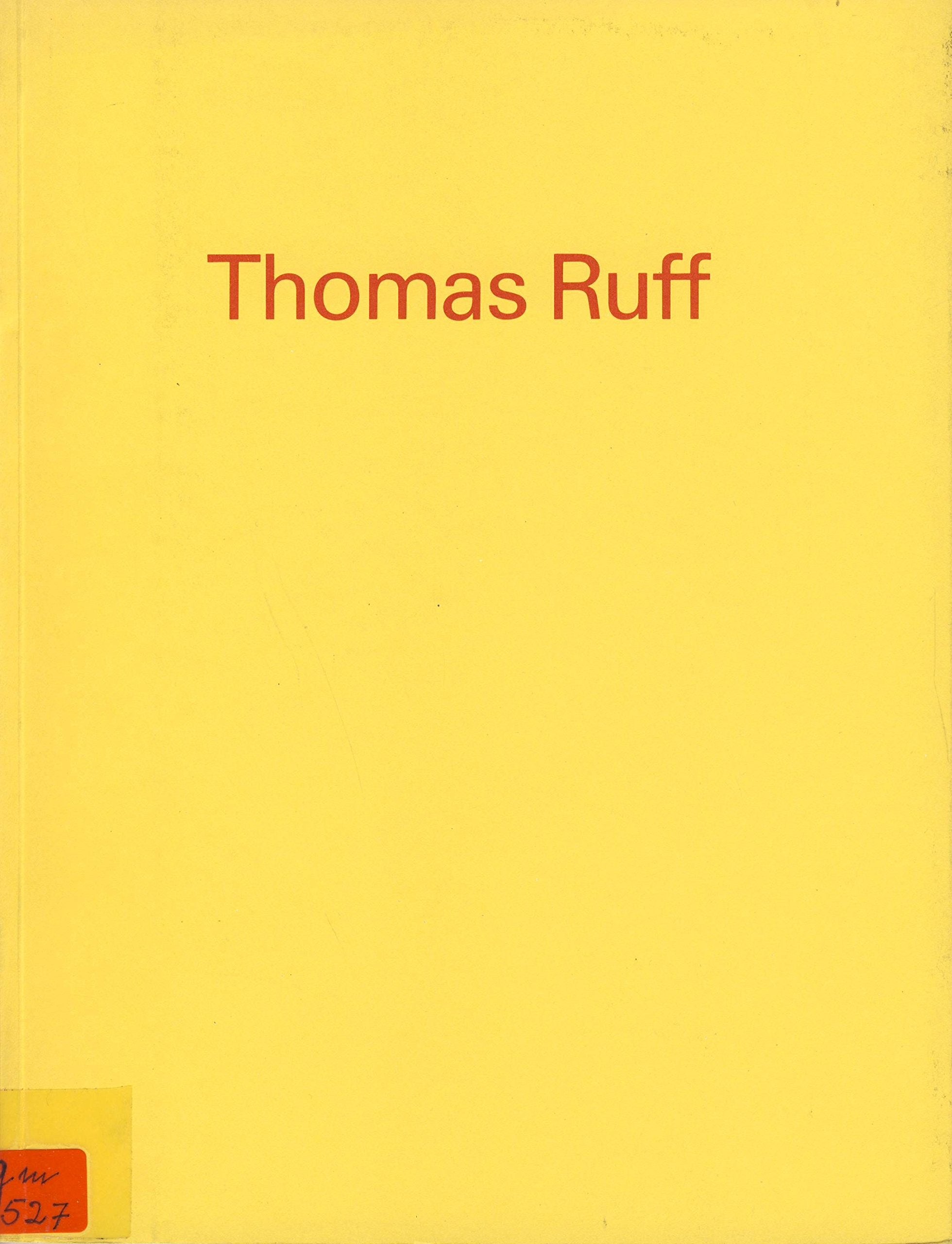 Thomas Ruff: Dt. /Engl. (Schriften zur Sammlung des Museums für Moderne Kunst Frankfurt am Main) Photography